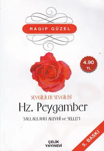 Sevgililer Sevgilisi Hz. Peygamber