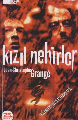 Kızıl Nehirler -        2005