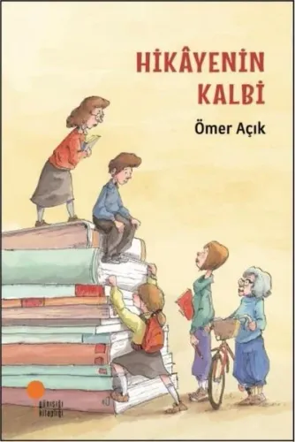 Hikâyenin Kalbi