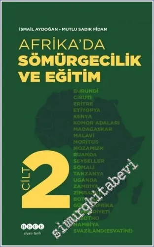 Afrika'da Sömürgecilik ve Eğitim Cilt 2 -        2022