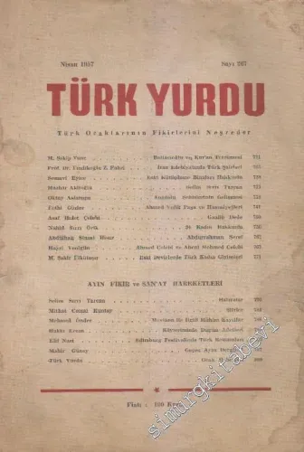 Türk Yurdu - Türk Ocaklarının Fikirlerini Neşreder Aylık Mecmua - Sayı: 267      Nisan