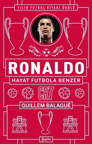 Ronaldo Hayat Futbola Benzer