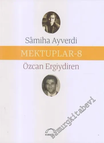 Mektuplar 8 -         2019