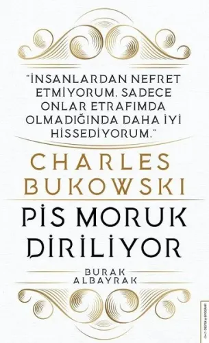 Charles Bukowski-Pis Moruk Diriliyor