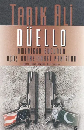 Düello - Amerikan Gücünün Uçuş Rotasındaki Pakistan