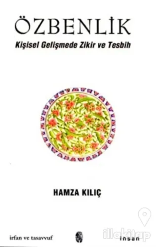 Özbenlik Kişisel Gelişmede Zikir ve Tesbih