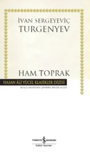 Ham Toprak - Hasan Ali Yücel Klasikleri (Ciltli)