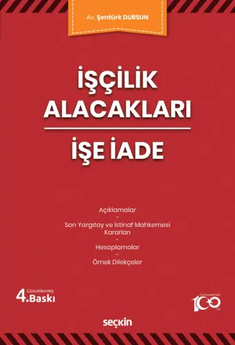 İşçilik Alacakları – İşe İade