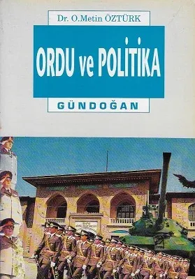 Ordu ve Politika