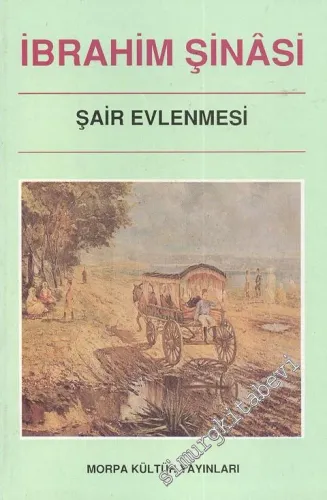 Şair Evlenmesi -