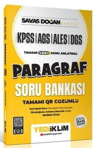 Yediiklim Yayınları AGS KPSS ALES DGS Savaş Doğan Serisi Paragraf Tamamı Video Konu Anlatımlı ve Tamamı QR Çözümlü Soru Bankası