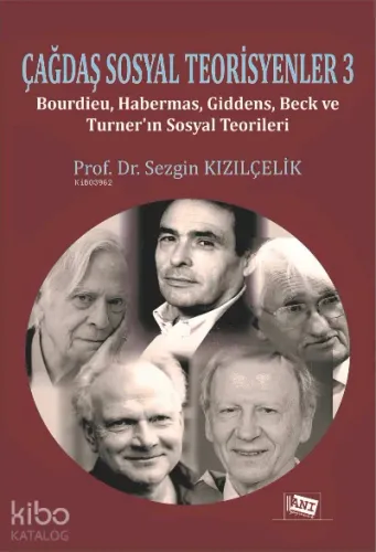 Çağdaş Sosyal Teori̇syenler 3