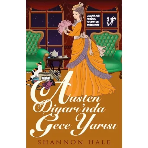 Austen Diyarı’nda Gece Yarısı -Shannon Hale