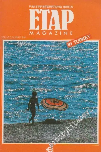 Etap Magazine In Turkey - Volume: 3      Summer
