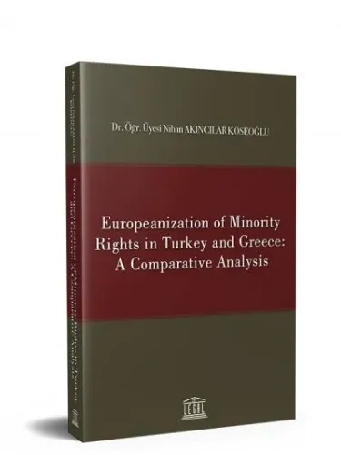 Europeanization of Minority Rights in Turkey and Greece: A Comparative Analysis