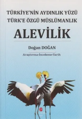 Türkiye'nin Aydınlık Yüzü Türk'e Özgü Müslümanlık Alevilik