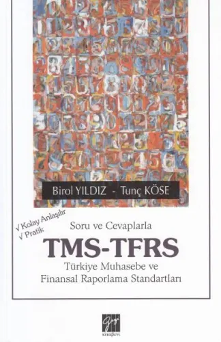 TMS- TFRS Türkiye Muhasebe ve Finansal Raporlama Standartları