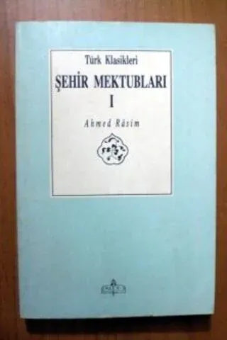 Şehir Mektubları I