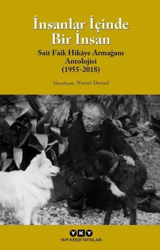 İnsanlar İçinde Bir İnsan (Sait Faik Hikaye Armağan Antolojisi (1955-2018)