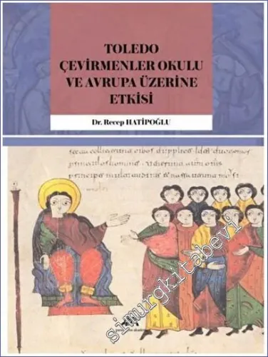 Toledo Çevirmenler Okulu ve Avrupa Üzerine Etkisi