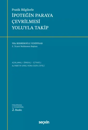 İpoteğin Paraya Çevrilmesi Yoluyla Takip Filiz Berberoğlu Yenipınar