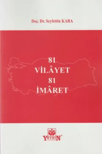 81 Vilayet 81 İmaret