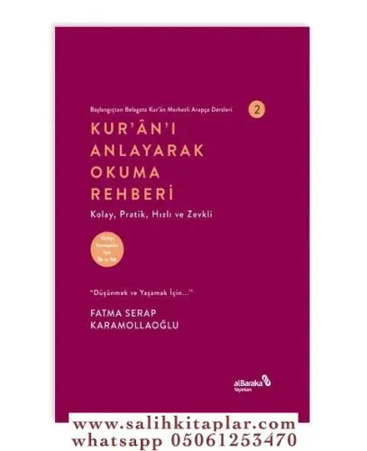 Kuranı Anlayarak Okuma Rehberi Başlangıçtan Belagata Kuran Merkezli Arapça Dersleri 2