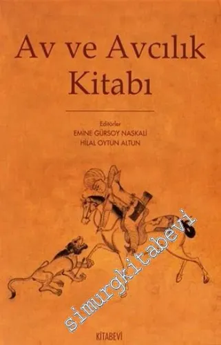 Av ve Avcılık Kitabı -         2008