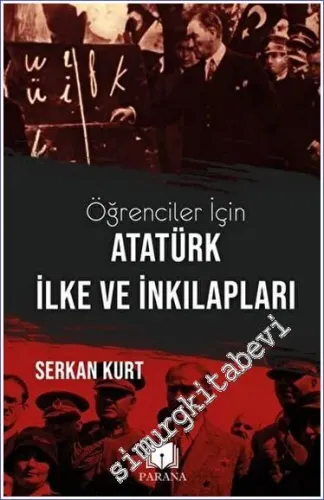 Öğrenciler İçin Atatürk İlke ve İnkılapları -         2022