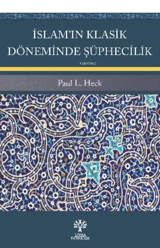 İslam'ın Klasik Döneminde Şüphecilik