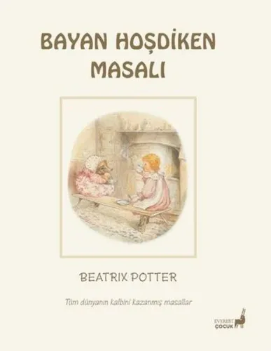 Beatrix Potter Bayan Hoşdiken Masalı