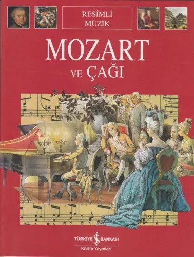 Mozart ve Çağı