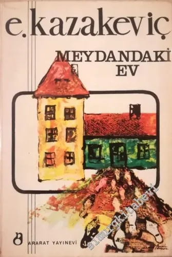 Meydandaki Ev -
