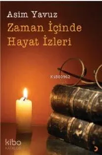 Zaman İçinde Hayat İzleri