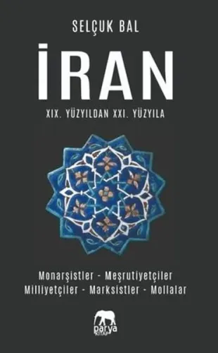 İran 19.Yüzyıldan 21.Yüzyıla