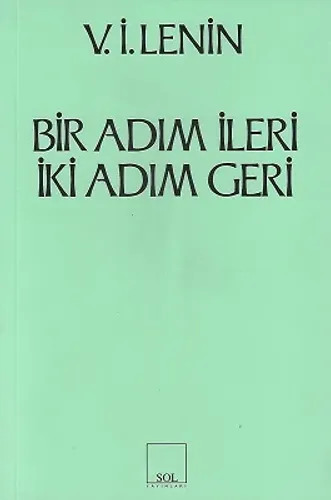 Bir Adım İleri İki Adım Geri