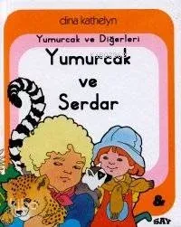 Yumurcak ve Serdar; Yumurcak Dizisi - 24