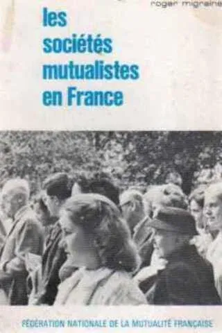 Les Societes Mutualistes en France