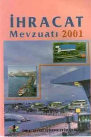İhracat Mevzuatı 2001
