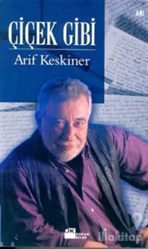 Çiçek Gibi