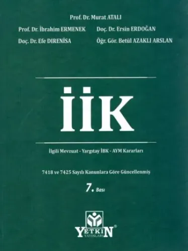 İcra ve İflas Kanunu ve İlgili Mevzuat