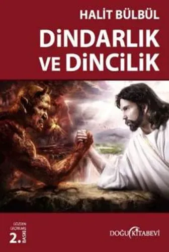 Dindarlık Ve Dincilik