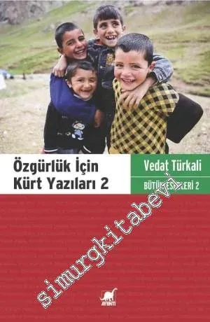 Özgürlük İçin Kürt Yazıları 2 -         2014