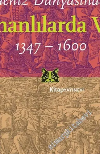 Akdeniz Dünyasında ve Osmanlılarda Veba 1347 - 1600 -