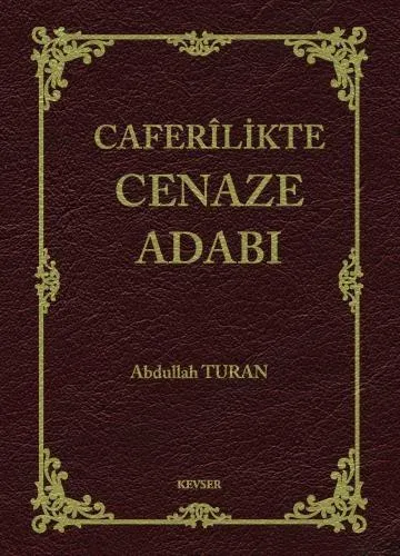 Caferilikte Cenaze Adabı