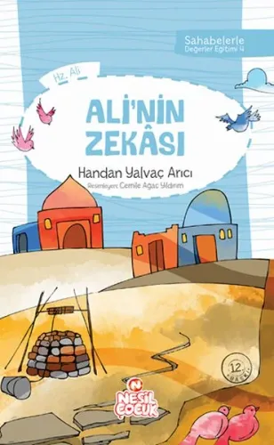 Ali'nin Zekâsı; Sahabelerle Değerler Eğitimi (1. Set)