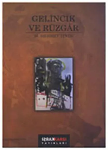 Gelincik ve Rüzgâr