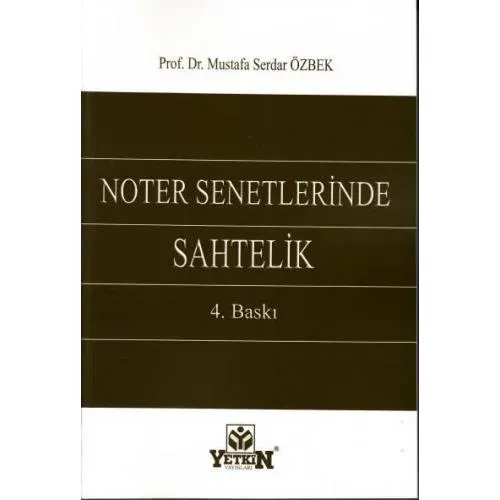 Noter Senetlerinde Sahtelik