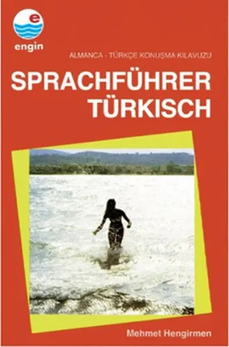 Sprachführer Türkisch Almanca - Türkçe Konuşma Kılavuzu