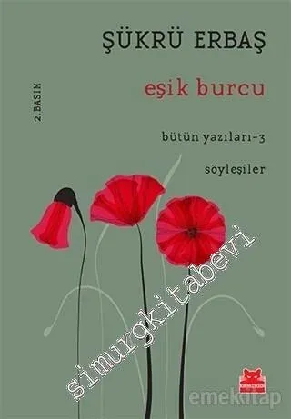 Eşik Burcu - Bütün Yazıları 3 -         2020